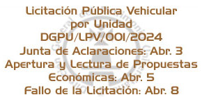 Licitación Pública Vehicular DGPU/LPV/001/2024